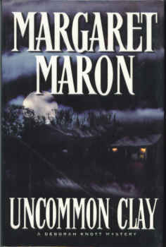Uncommon Clay (A Deborah Knott Mystery) [Signed]