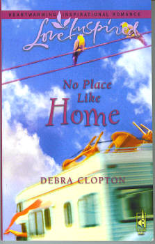 No Place Like Home (Love Inspired # 365 09/06)