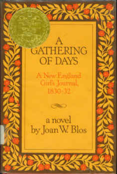 A Gathering of Days: A New England Girl's Journal, 1830-32