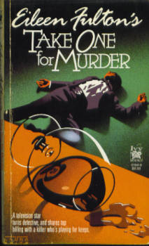 Take One for Murder (Take One for Murder Series #1)