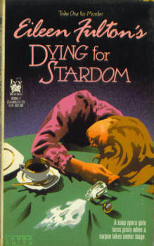 Dying for Stardom (Take One for Murder Series #3)