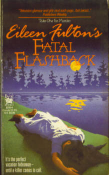 Fatal Flashback (Take One for Murder Series #6)