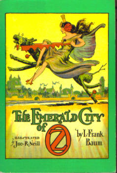 The Emerald City of Oz (Oz Book # 6)
