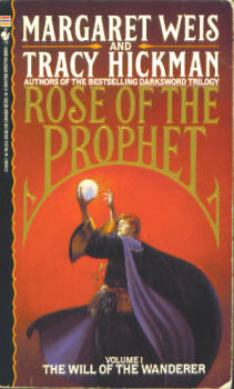 The Will of the Wanderer (Rose of the Prophet Ser., Vol. 1)