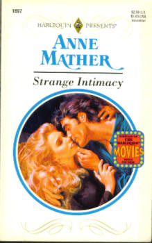 Strange Intimacy (Harlequin Presents # 1697 11/94)