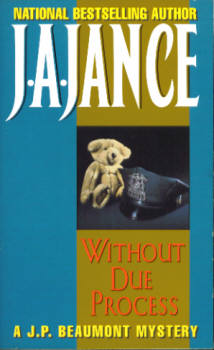 Without Due Process (A J. P. Beaumont Mystery)