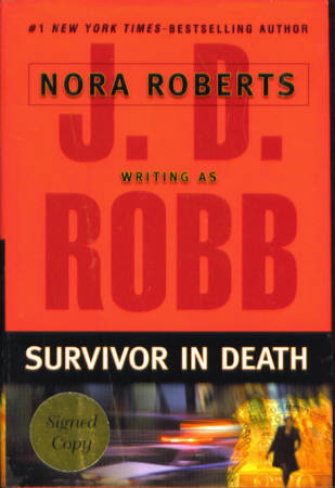 Survivor In Death [signed] (In Death #20)