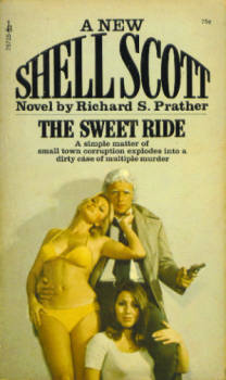The Sweet Ride (A Shell Scott Adventure)