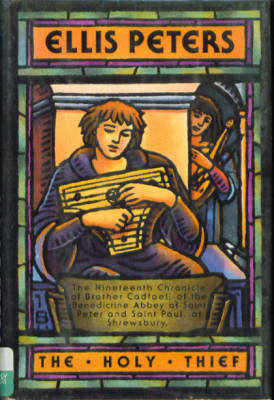 The Holy Thief (Brother Cadfael Mystery Series #19)