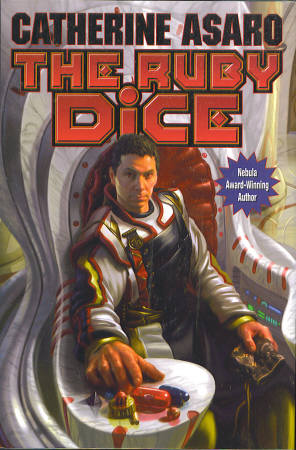 The Ruby Dice (Skolian Empire Series)