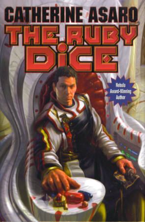 The Ruby Dice (Skolian Empire Series)