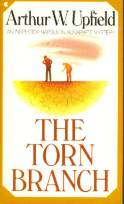 The Torn Branch [Original title: Bony and the Black Virgin] (An Inspector Napoleon Bonaparte Mystery)