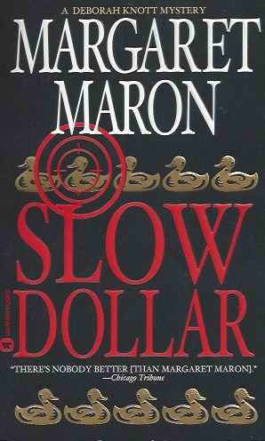 Slow Dollar (Deborah Knott Mystery #9)