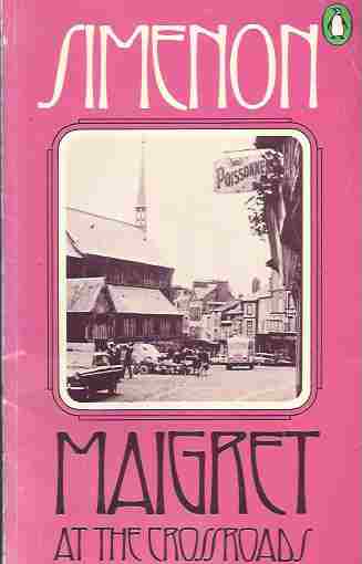 Maigret At the Crossroads