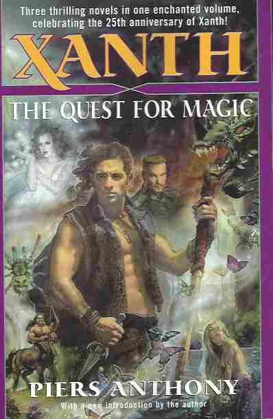 Xanth: the Quest for Magic (Omnibus-Xanth Books 1-3)