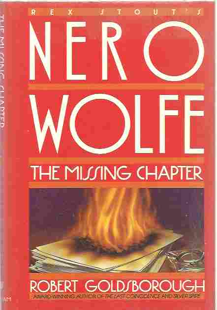 The Missing Chapter: A Nero Wolfe Mystery