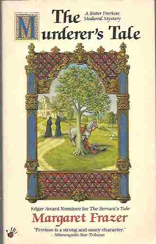 The Murderer's Tale (Sister Frevisse Medieval Mystery #6)