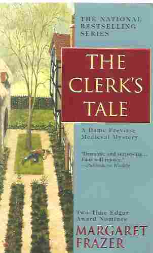 The Clerk's Tale (Dame Frevisse Mystery #11)