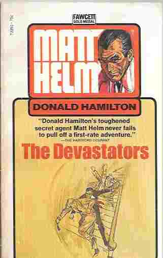 The Devastators (Matt Helm Thriller #9)