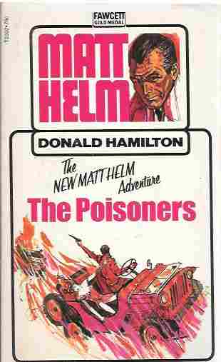 The Poisoners (A Matt Helm Thriller #13)