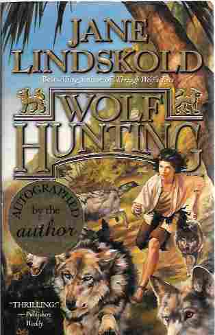 Wolf Hunting [Signed] (Firekeeper Series #5)