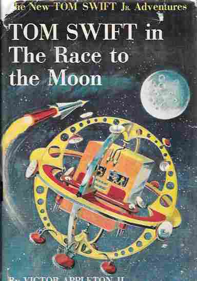 Tom Swift in the Race to the Moon (The New Tom Swift Jr. Adventures #12)