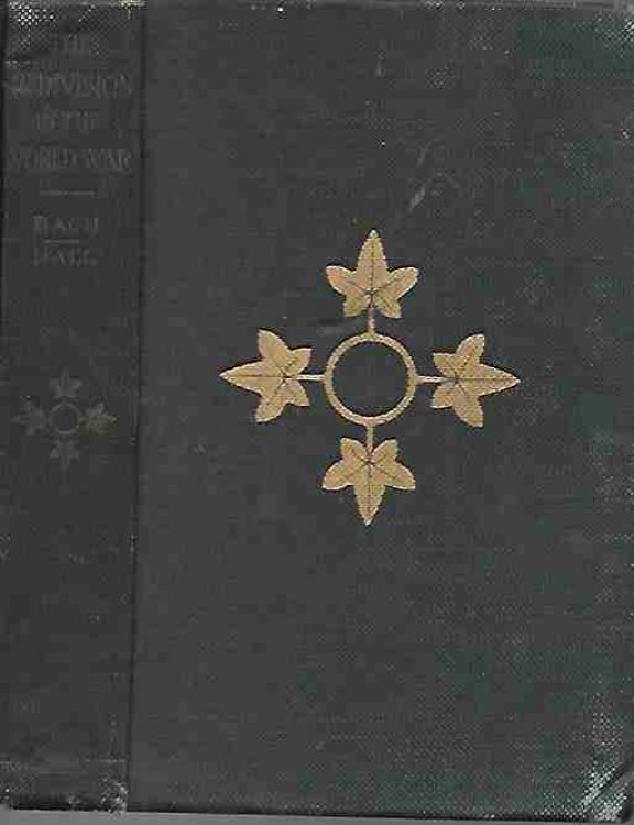 The Fourth Division Its Services and Achievements in the World War