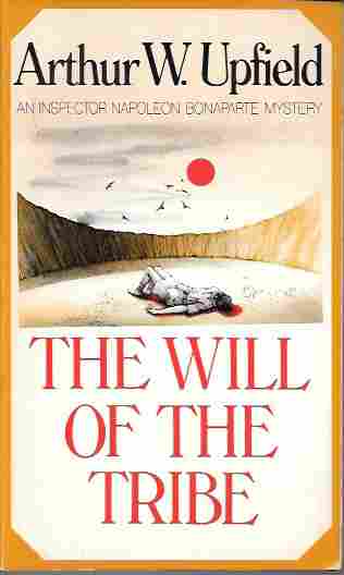The Will of the Tribe (An Inspector Napoleon Bonaparte Mystery)