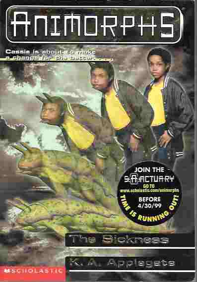 The Sickness (Animorphs Ser., No. 29)