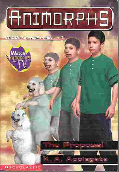The Proposal (Animorphs # 35)