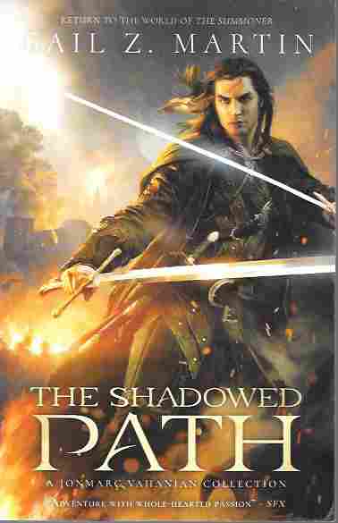 The Shadowed Path A Jonmarc Vahanian Collection