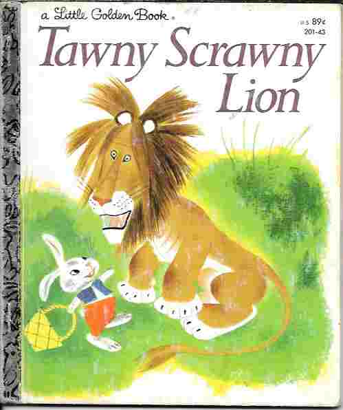 Tawny Scrawny Lion (A Little Golden Book)