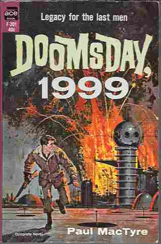 Doomsday, 1999