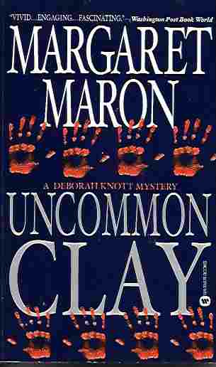 Uncommon Clay (A Deborah Knott Mystery)