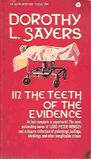 In the Teeth of the Evidence