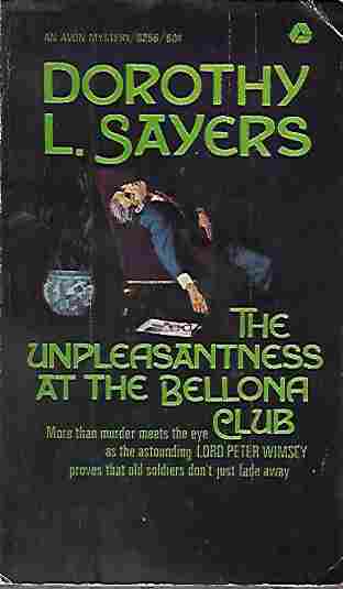 The Unpleasantness At the Bellona Club (A Lord Peter Wimsey Mystery)