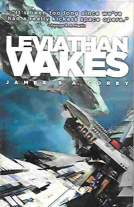 Leviathan Wakes (The Expanse Vol. 1)