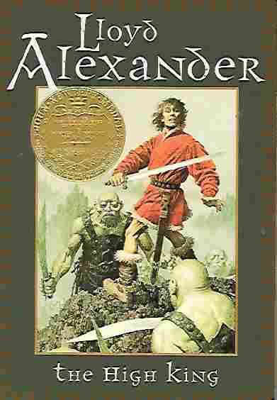 The High King (Prydain Chronicles Book 5)
