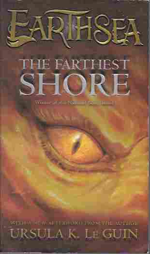 The Farthest Shore (Earthsea Cycle Vol. 3)