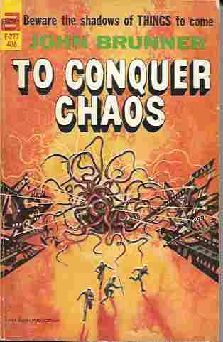 To Conquer Chaos