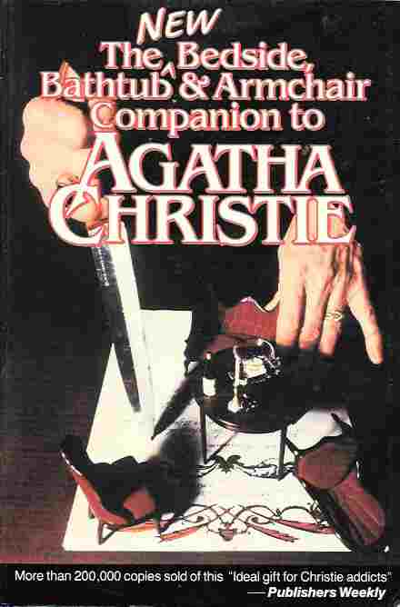 The New Bedside, Bathtub & Armchair Companion to Agatha Christie