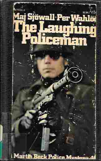 The Laughing Policeman (A Martin Beck Police Mystery #4)