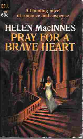 Pray for a Brave Heart