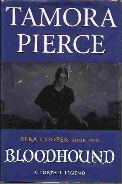 Bloodhound (Beka Cooper Book Two)