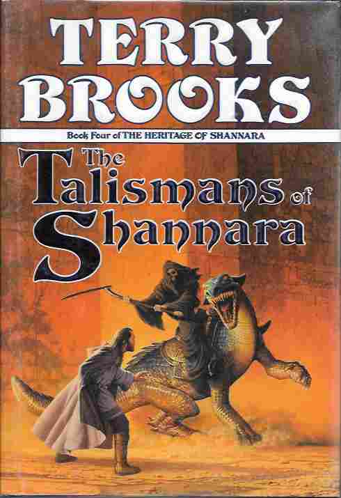 The Talismans of Shannara [signed] (The Heritage of Shannara, Book Four)