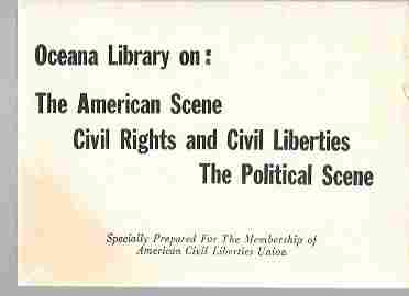 Publications on the American Scene; Civil Rights and Civil Liberties; the Political Scene