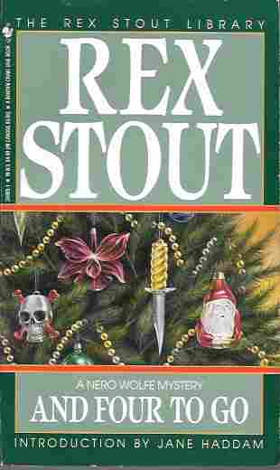 And Four to Go (Nero Wolfe Mystery Series)