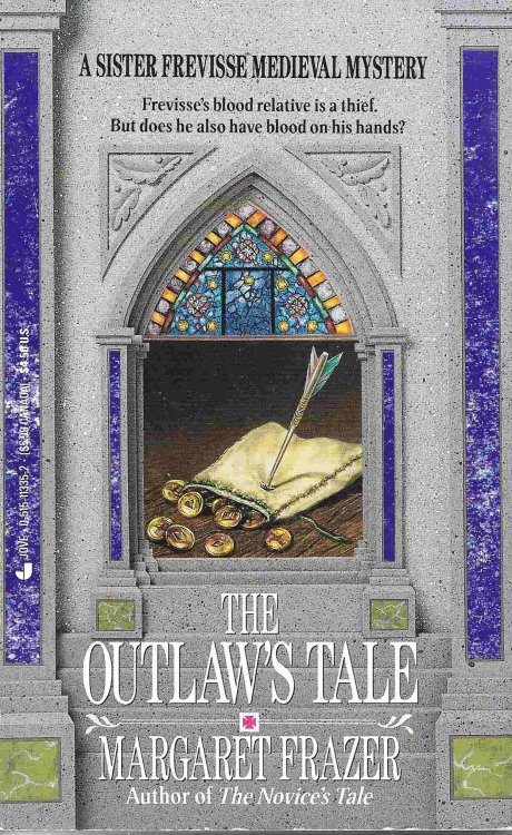 The Outlaw's Tale (Sister Frevisse Medieval Mystery #3)