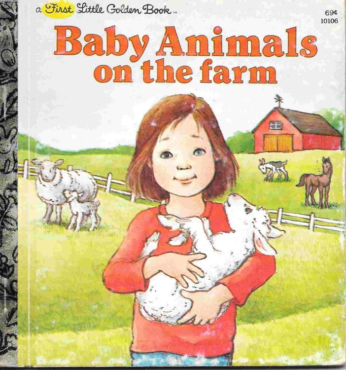 Baby Animals on the Farm (A First Little Golden Book)