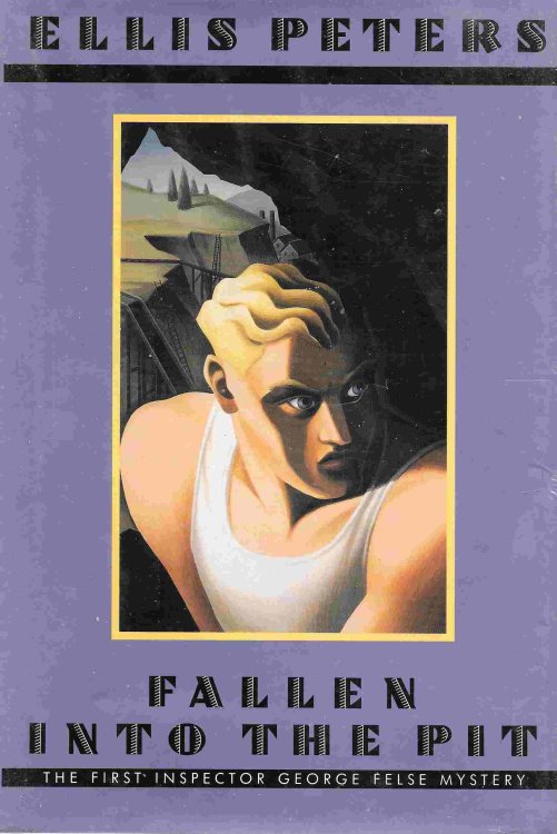 Fallen Into the Pit (Inspector George Felse Series #1)